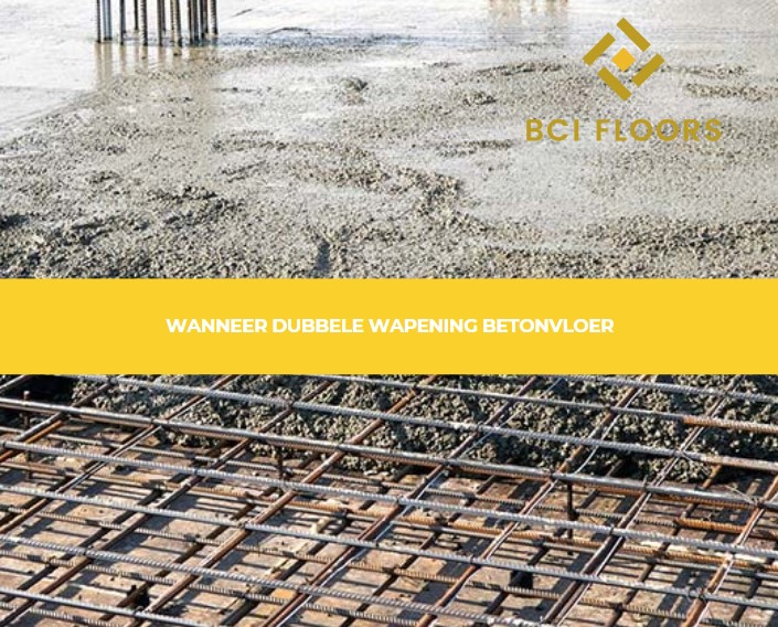 dubbele wapening betonvloer